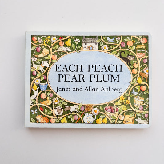 Each Peach Pear Plum