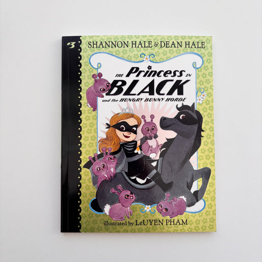 Princess In Black and the Hungry Bunny Horde