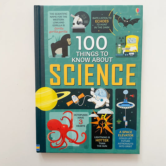 100 Things To Know About: Science