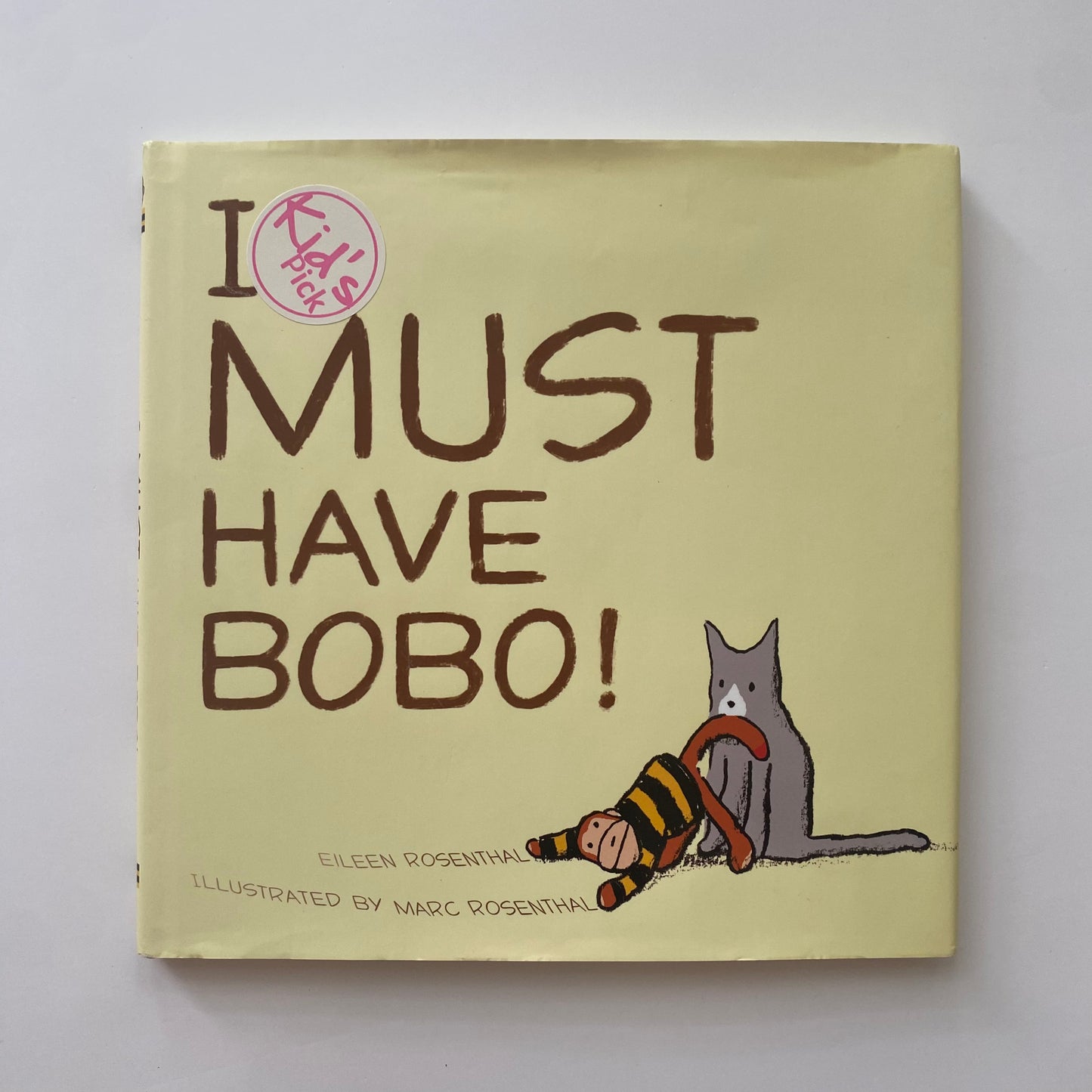 I Must Have Bobo!