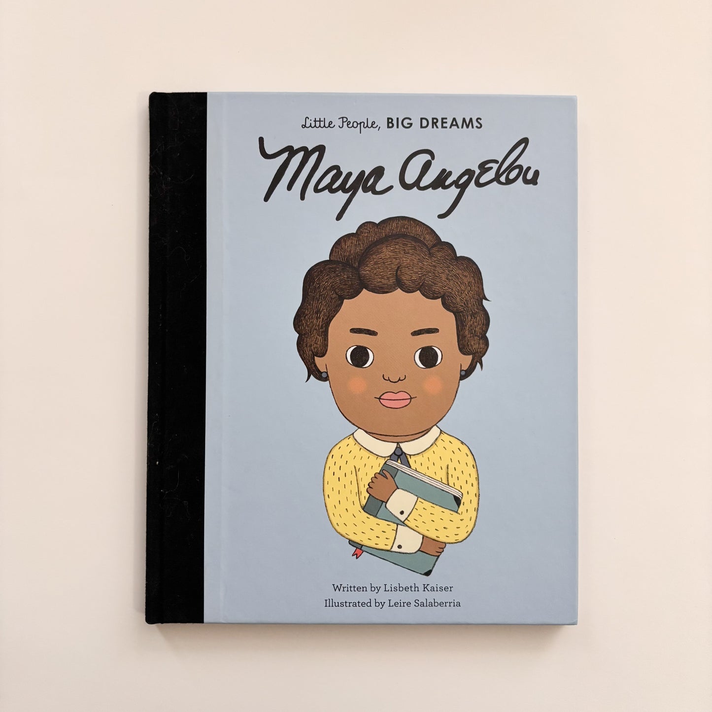 Little People, Big Dreams: Maya Angelou