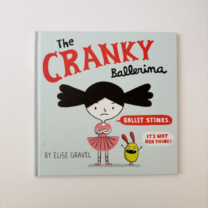 The Cranky Ballerina