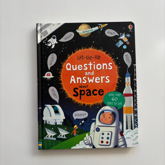 Questions And Answers About Space (Lift-The-Flap)