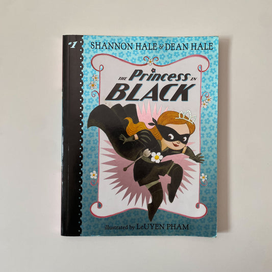 The Princess in Black: Book #1