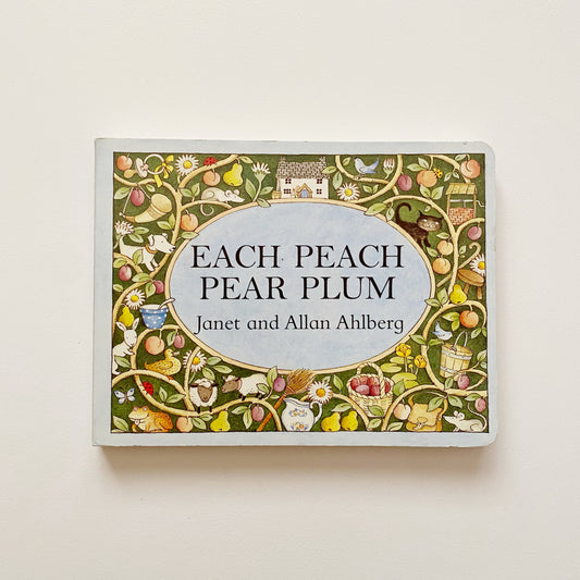 Each Peach Pear Plum